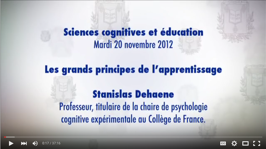 Capture d’écran 2015-10-11 à 19.17.55 Les grands principes de l’apprentissage (Stanislas Dehaene)