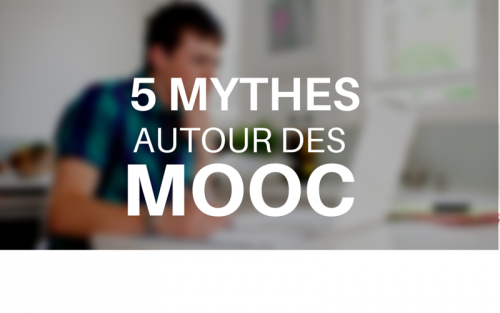 5 Mythes à Savoir autour des MOOC