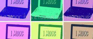 NetPublic » 37 MOOC Culture numérique pour apprendre et comprendre par des étudiants-chercheurs de l’Université Lille 3