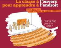 Guide pratique pour débuter en classe inversée – e-learning Bretagne