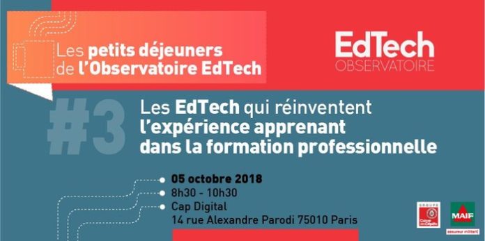 Petit-déjeuner de Observatoire EdTech #3 : Les EdTech qui réinventent l’expérience apprenant dans la formation professionnelle Cap Digital Paris