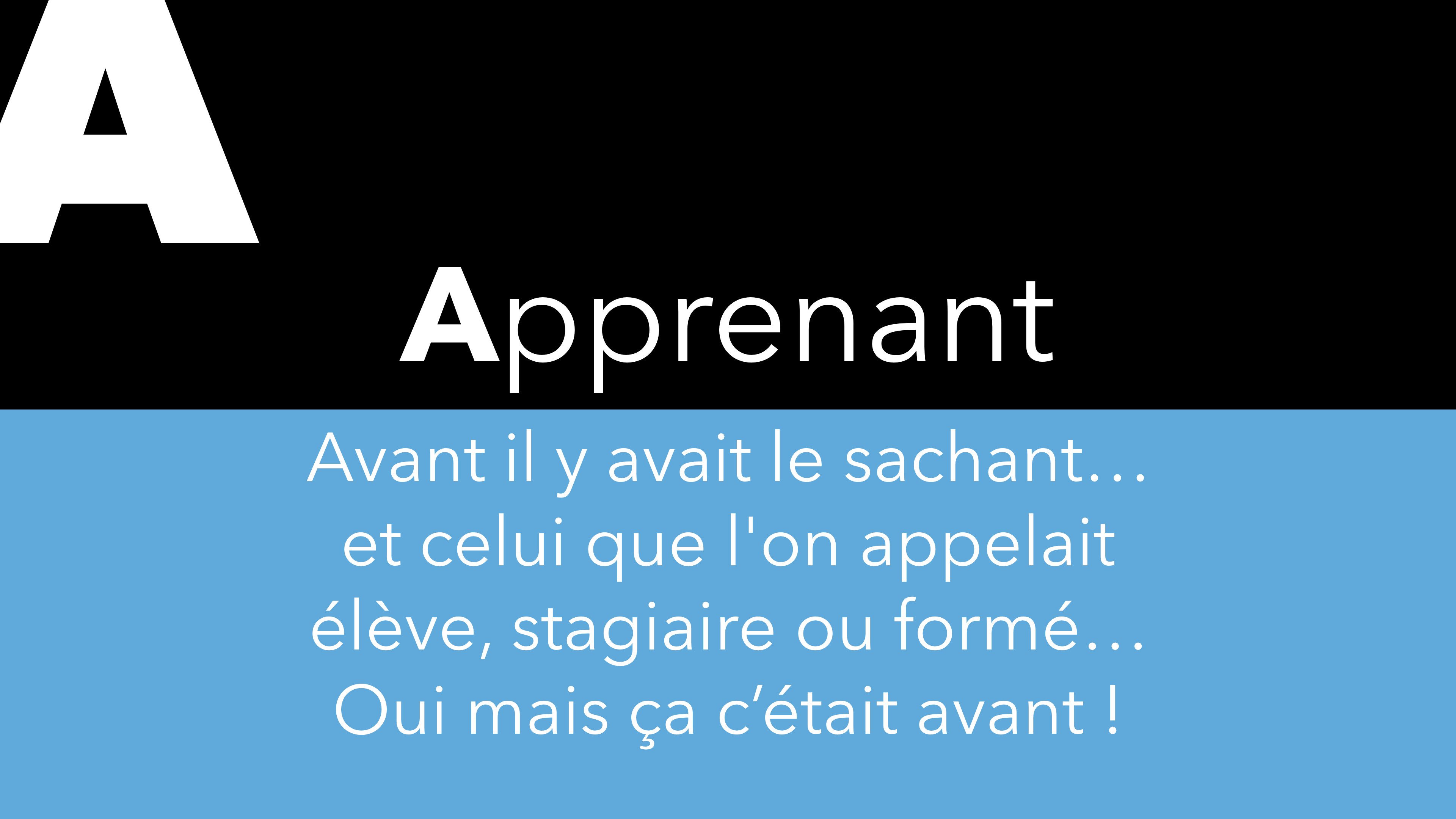 A – Apprenant