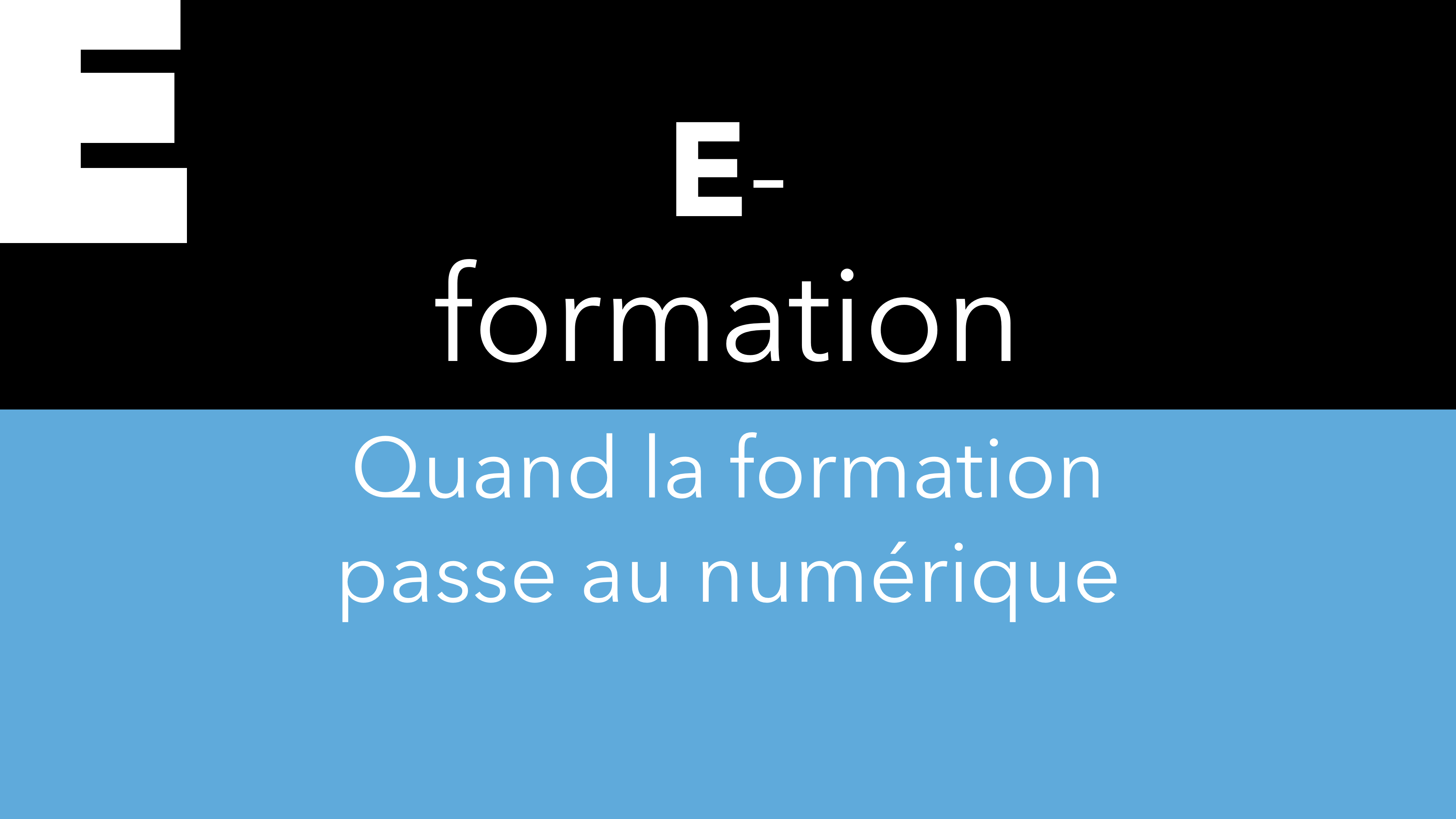 E – e-formation