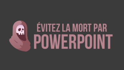 evitez-la-mort-par-powerpoint-et-revolutionnez-vos-presentations-laurene-castor