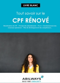 TOUT SAVOIR SUR LE CPF RÉNOVÉ — Abilways