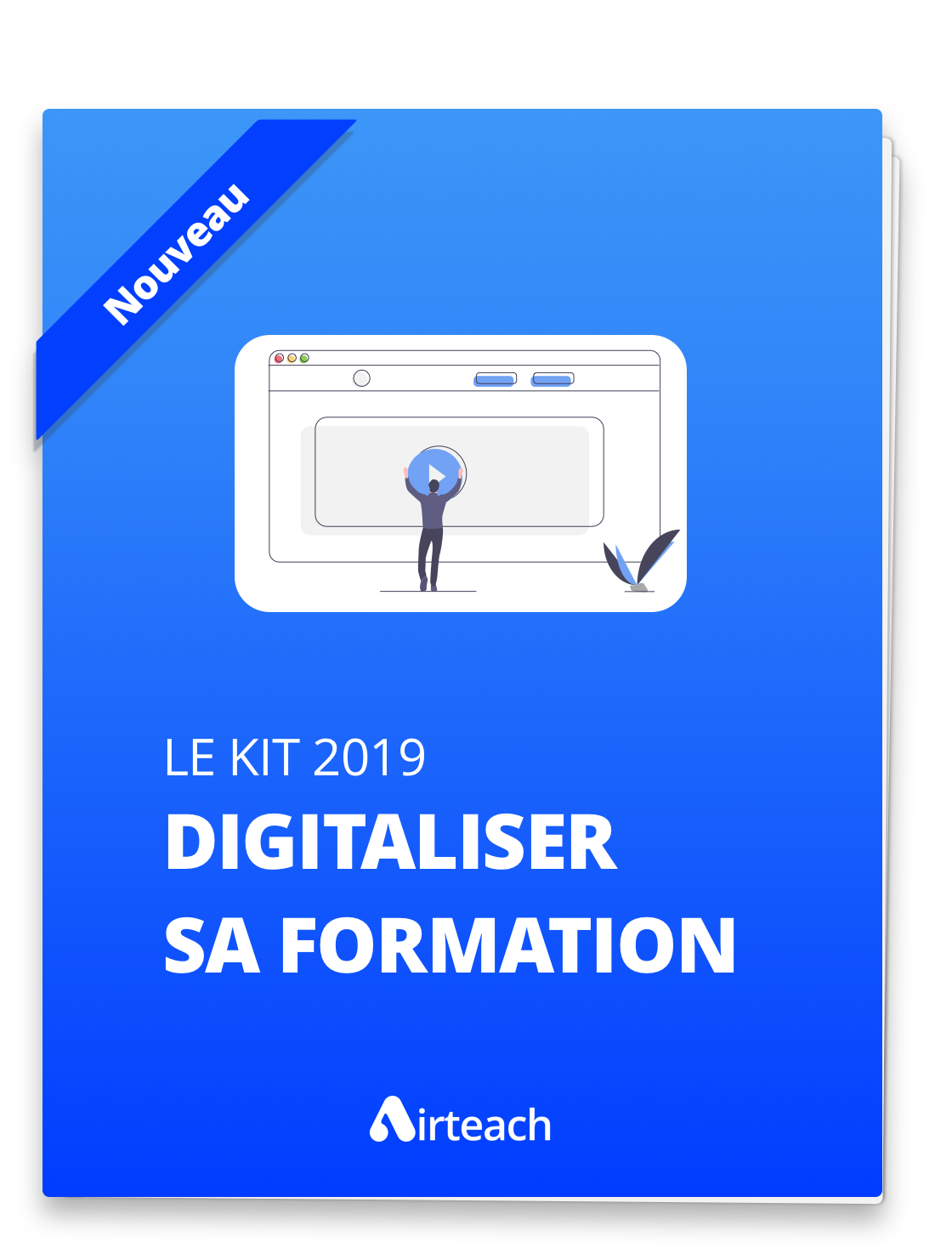 Kit 2019 : Digitaliser sa formation — AirTeach