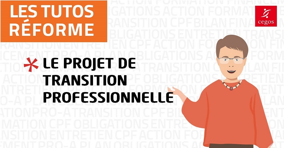 Sujet Tuto Réforme #6 : mobiliser son CPF pour un projet de transition professionnelle — Le Blog de la formation professionnelle