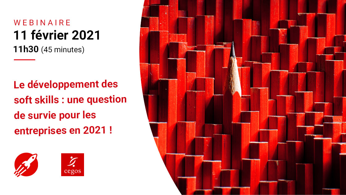 [Webinaire] Le développement des soft skills : une question de survie pour les entreprises en 2021 !