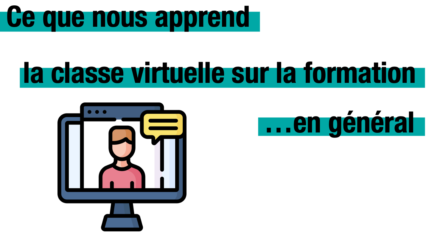 Ce que nous apprend la classe virtuelle sur la formation… en général — Sydologie