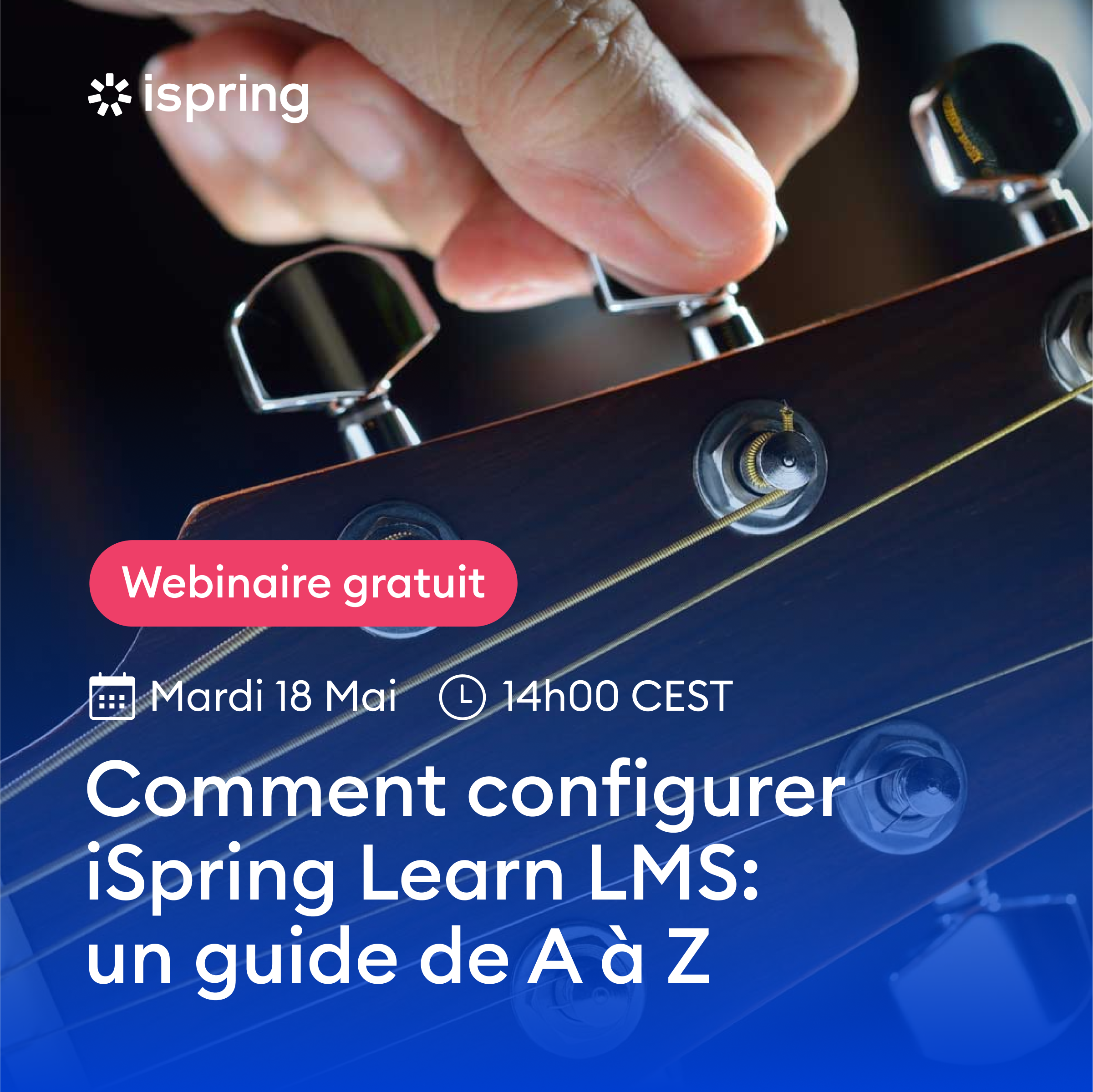 Comment configurer iSpring Learn LMS : un guide de A à Z