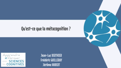 quest-ce-que-la-metacognition-sciences-cognitives