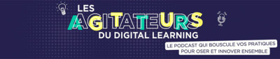podcast-les-agitateurs-du-digital-learning-episode-2-ux-design-lalamedia