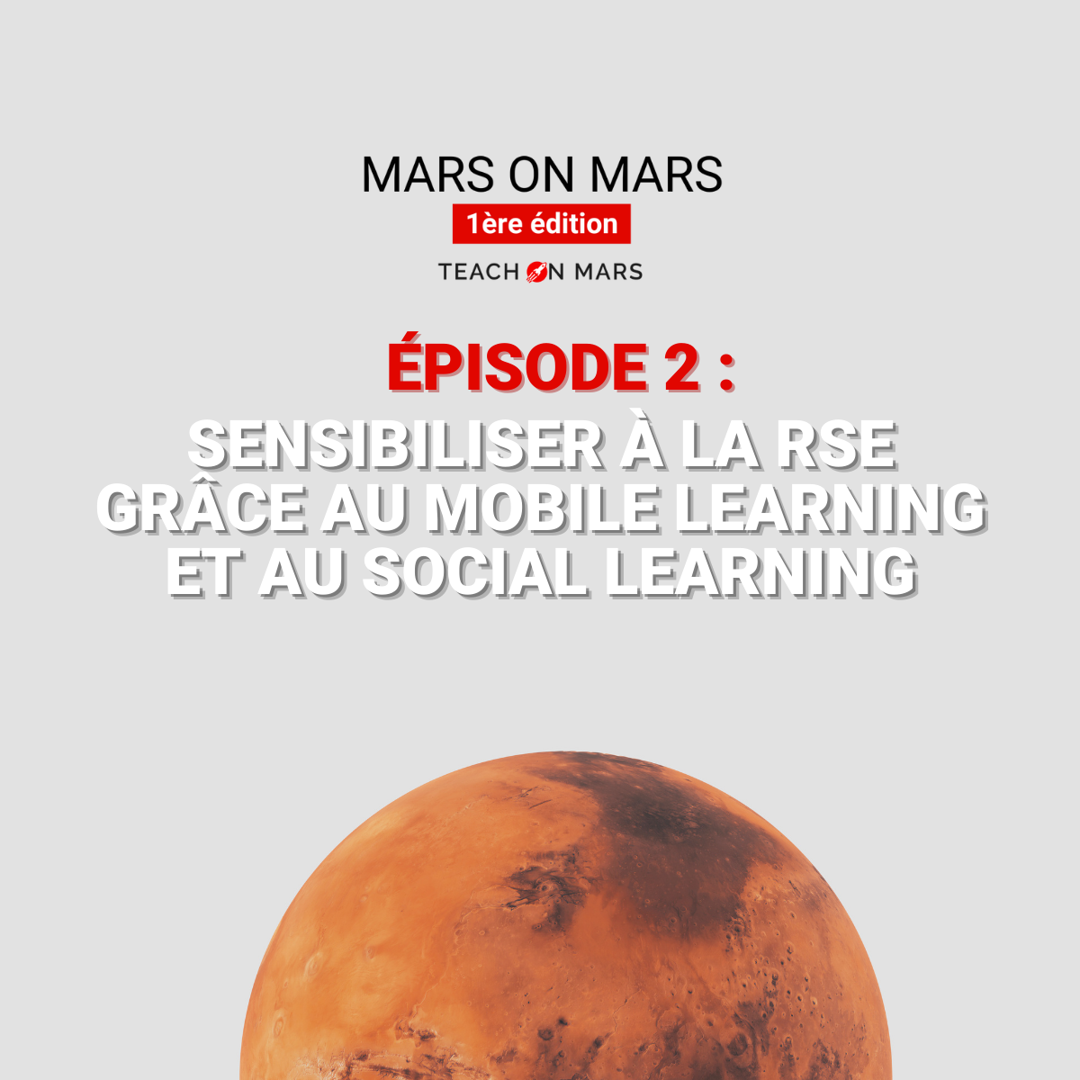 Sensibiliser à la RSE avec le Mobile Learning et le Social Learning.