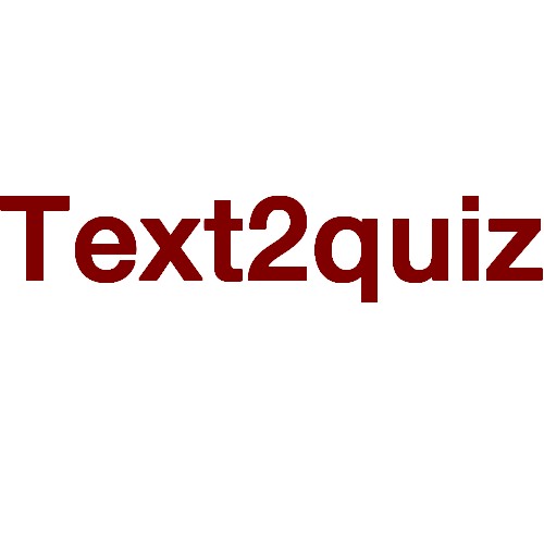Text2quiz, pour créer des quiz à partir d’un simple fichier texte — Outils Tice