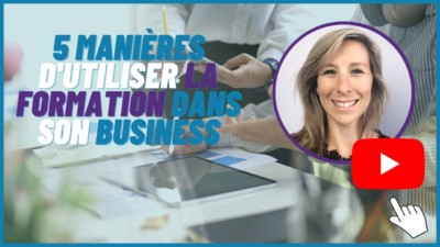 5-manieres-dutiliser-la-formation-dans-votre-business-boost-your-learning