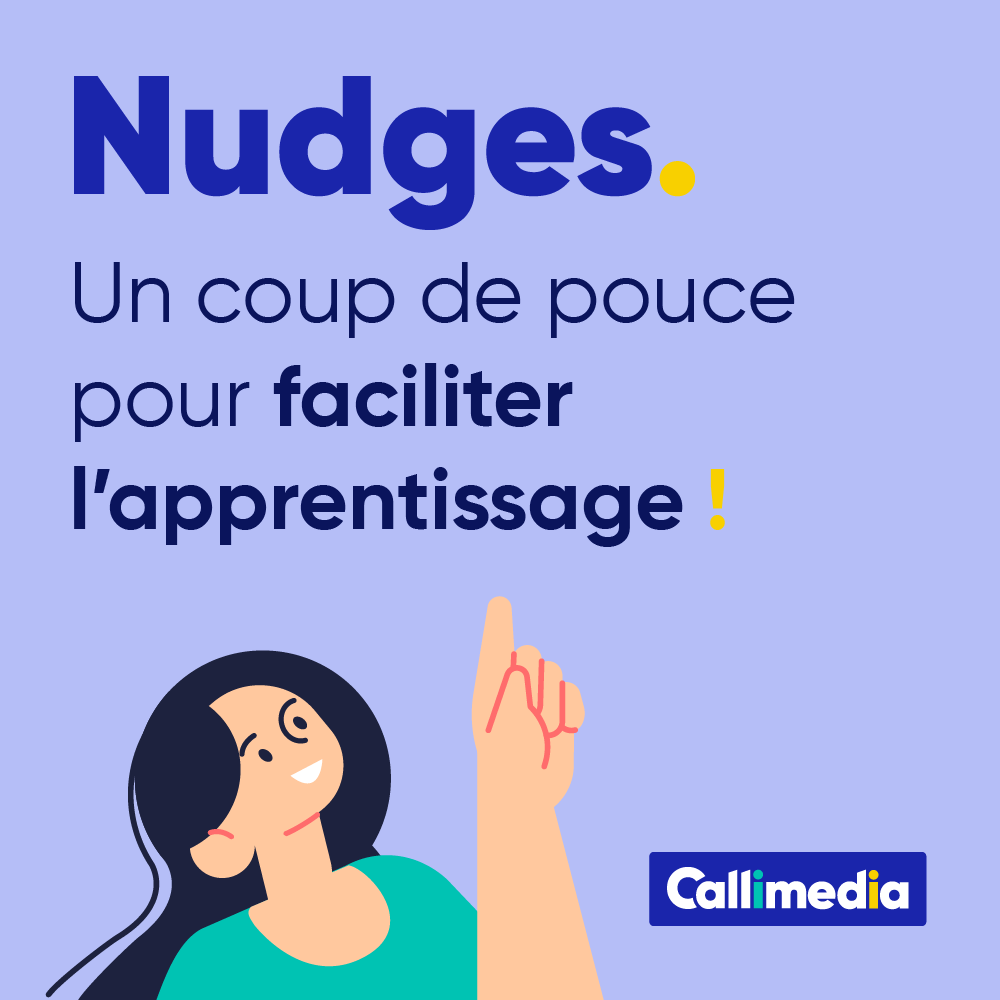 nudge-et-sciences-comportementales-un-coup-de-pouce-pour-faciliter-lapprentissage-callimedia