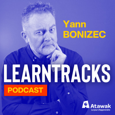 LEARNTRACKS – Le podcast de la formation hybride pour tous les passionné.es de l’enseigner et de l’apprendre