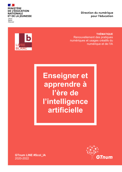 livre-blanc-enseigner-et-apprendre-a-lere-de-lintelligence-artificielle-acculturation-integration-et-usages-creatifs-de-lia-scoliablog