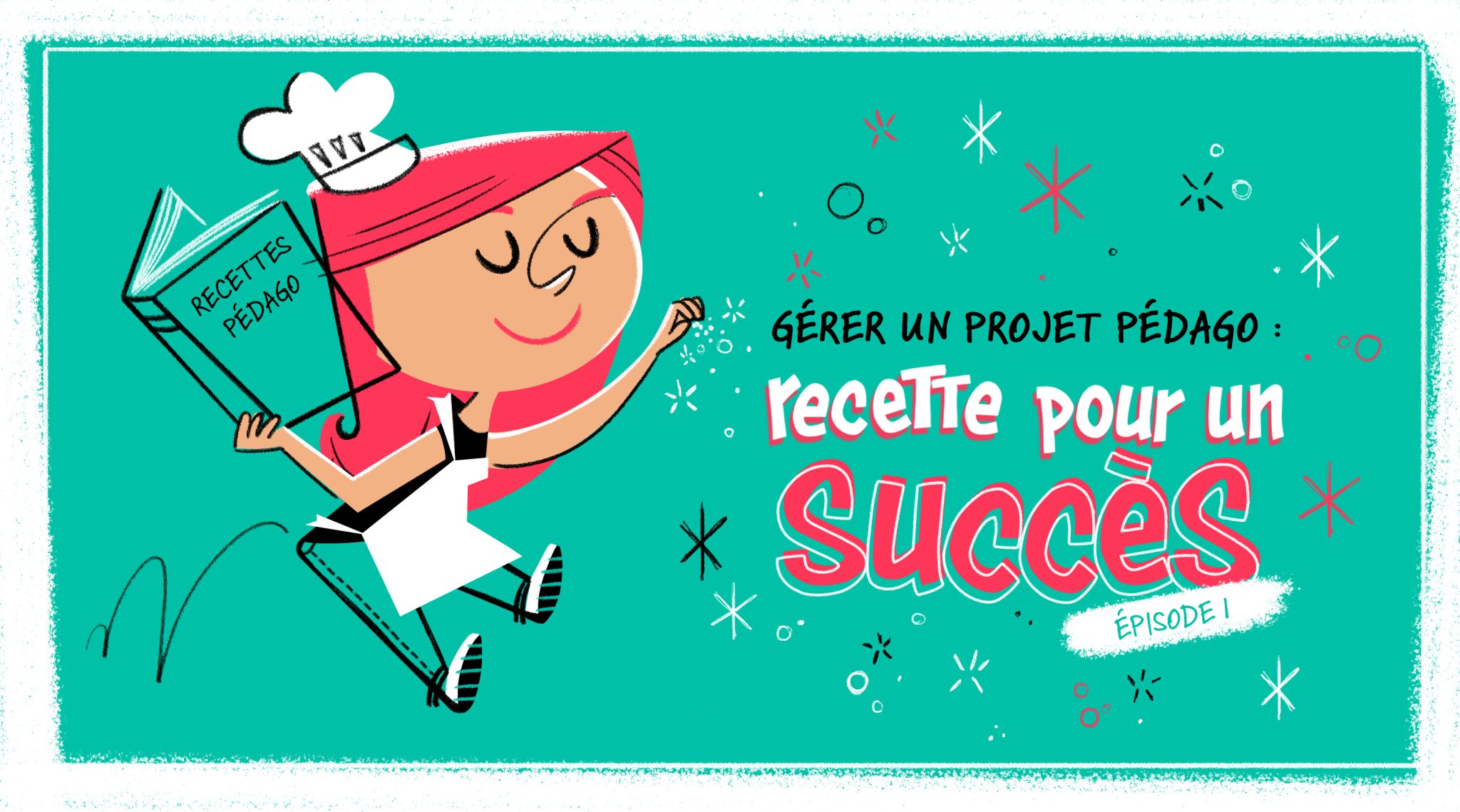 Gérer un projet pédago : recette pour un succès – Episode 1 — Sydologie