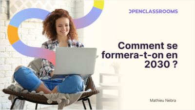 comment-se-formera-t-on-en-2030-matthieu-nebra-linkedin