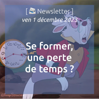 %f0%9f%93%a3newsletter-01-12-2023-se-former-une-perte-de-temps