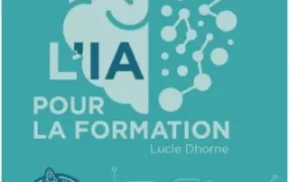 Illustration de l'article : Livre “L'IA pour la formation” par Lucie Dhorne