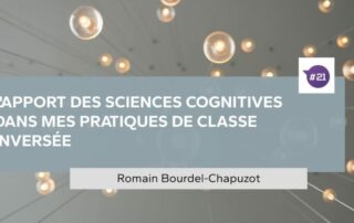 Illustration de l'article : L'apport des sciences cognitives dans les pratiques de classe inversée