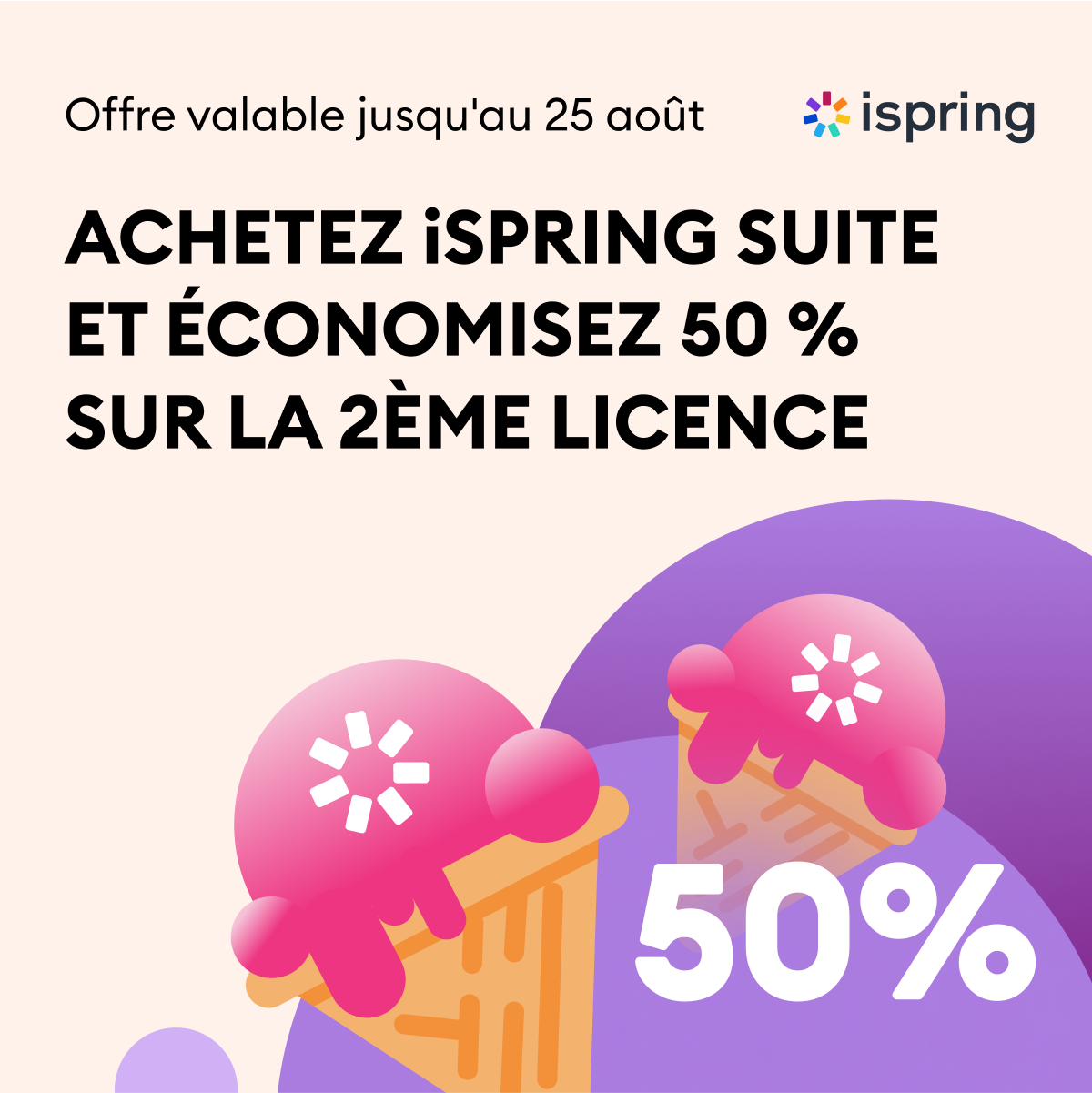 Économisez cet été avec iSpring !