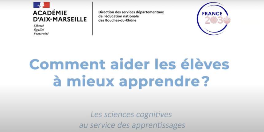 Mémorisation : comment aider à mieux apprendre ?