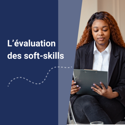 revelez-le-potentiel-humain-levaluation-des-soft-skills