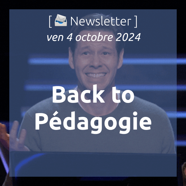 %f0%9f%93%a3newsletter-4-10-2024-back-to-pedagogie