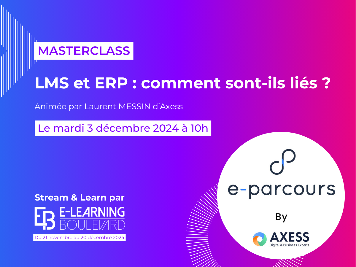 Masterclass : LMS et ERP : comment sont-ils liés ? – By Axess