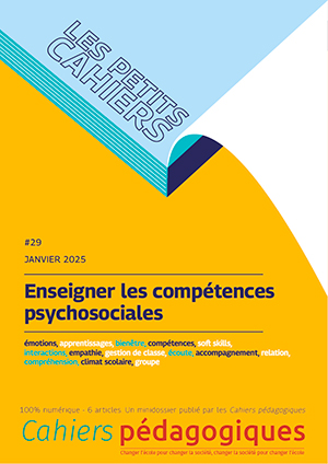 Compétences psychosociales : de quoi parle-t-on ?