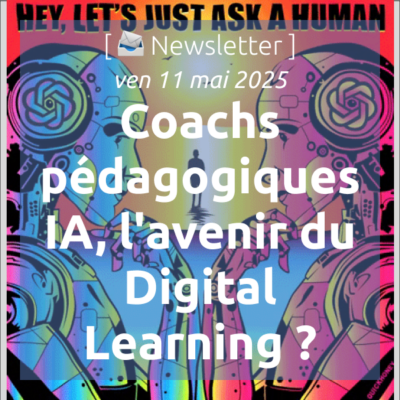 %f0%9f%93%a3newsletter-11-4-2025-et-si-les-coachs-pedagogiques-ia-etaient-lavenir-du-digital-learning