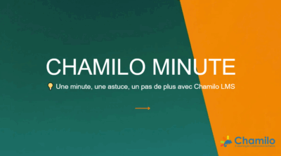 chamilo-minute-des-tutoriels-video-d1-minute-pour-maitriser-chamilo-lms-rapidement