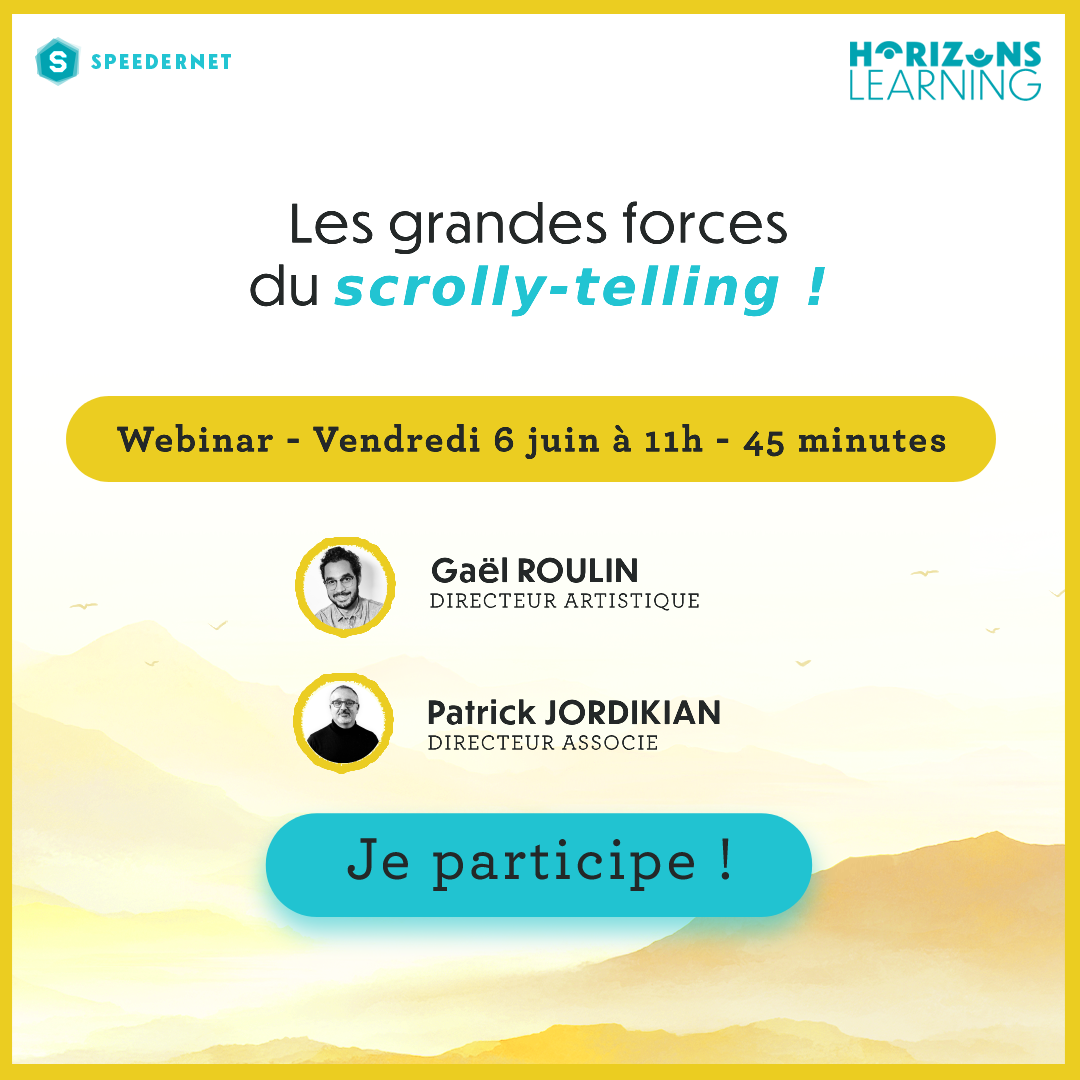 Horizons Learning – Conférence « Les grandes forces du scrolly-telling ! »