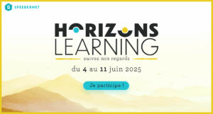 Horizons Learning - Conférences par Speedernet