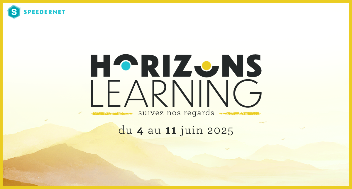 Horizons Learning : 10 conférences sur ce que le digital learning fait d’innovant, de captivant et d’engageant ici et maintenant.
