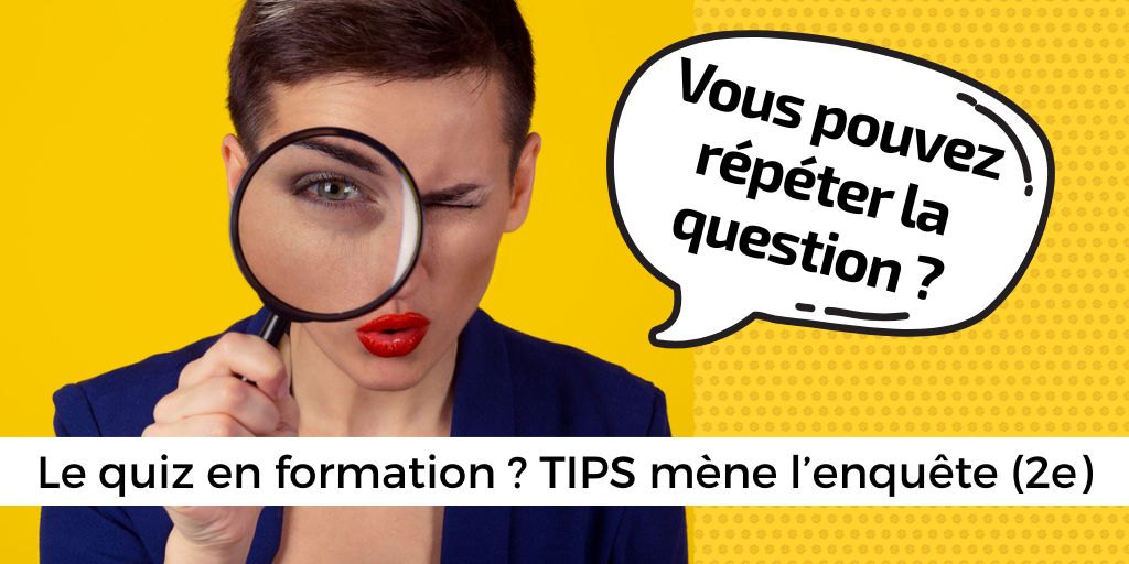Enquête au cœur du quiz (2e)