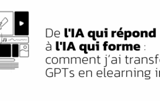 Illustration de l'article : De l'IA qui répond à l'IA qui forme : comment j'ai transformé un GPTs en elearning interactif