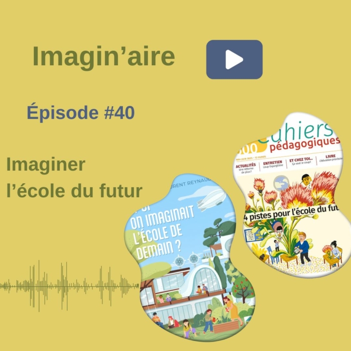 Webinaire – imaginer l’école du futur
