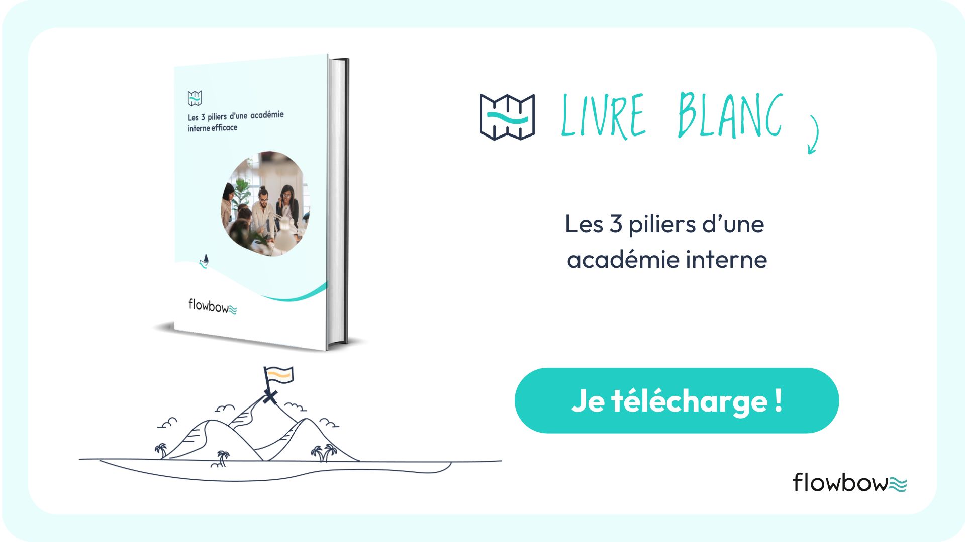 Les 3 piliers d'une académie interne