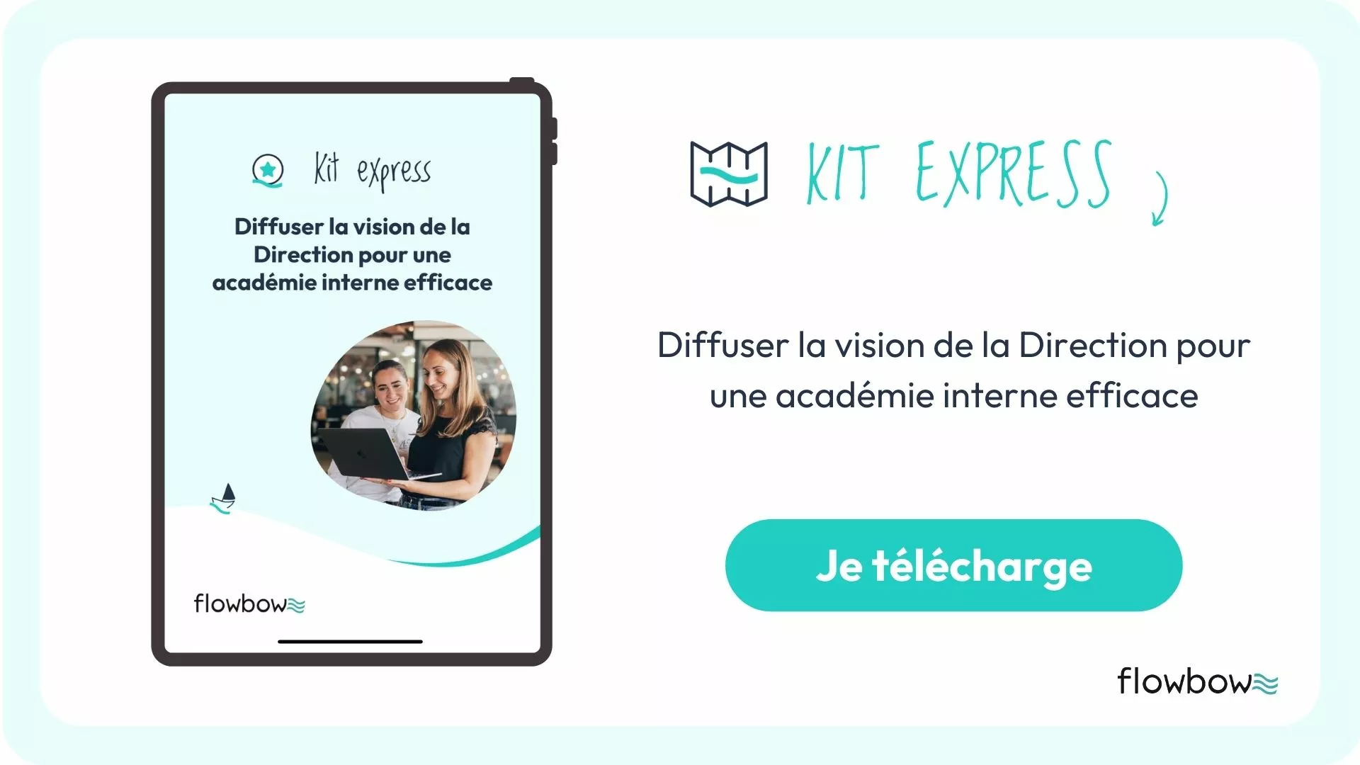 Kit express - Diffuser la vision de la Direction pour une académie interne efficace