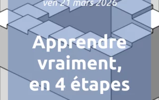 Illustration de l'article : [📣Newsletter] 27/3/2026 Apprendre vraiment : en 4 étapes