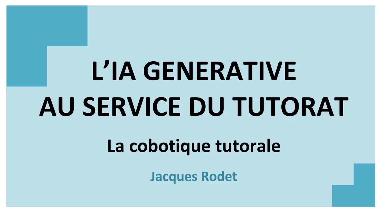 L&rsquo;ia generative au service du tutorat