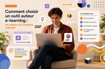 comment-choisir-un-outil-auteur-e-learning